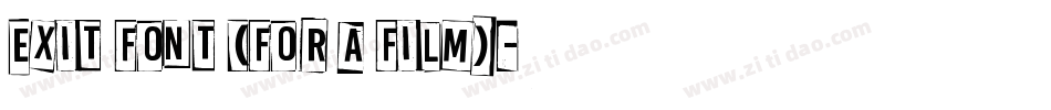 Exit font (for a film)字体转换